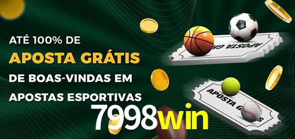 7998win Ate 100% de Aposta Gratis
